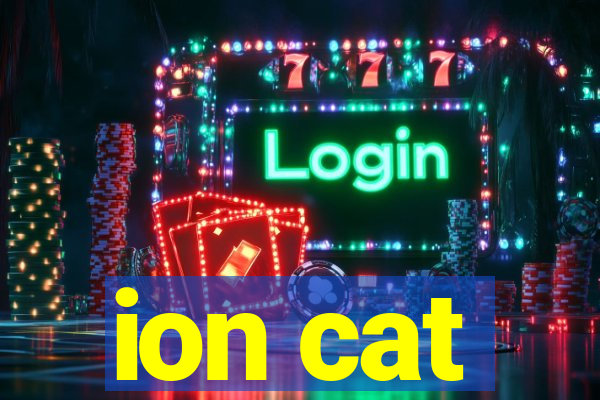 ion cat